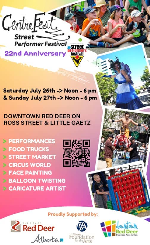 Vibrant promotion for the CentreFest Street Performer Festival in Red Deer, Alberta, highlighting dates, activities, and entertainment options like performances, food trucks, street market, circus, face painting, balloon twisting, and caricature artist.