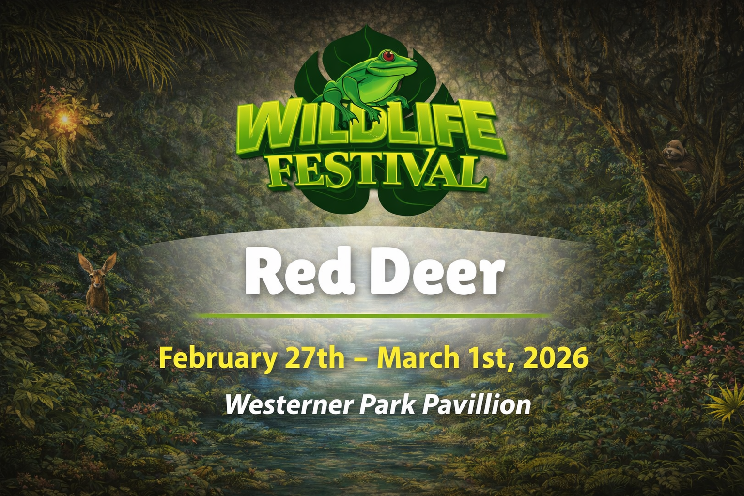 Promotional poster for the Wildlife Festival in Red Deer, Alberta, featuring a lush forest background and event details from February 27 to March 1, 2026.